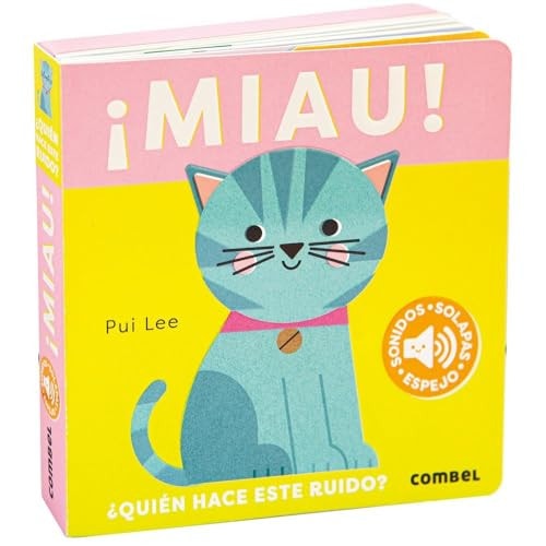 ¡Miau! ¿Quien Hace Este Ruido?