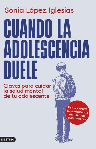 Cuando la Adolescencia Duele: Claves para Cuidar la Salud Mental de Tu Adolescente