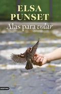 Alas para Volar: Una Guía Transformadora para Volver a Empezar
