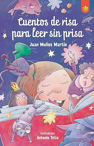 Cuentos de Risa para Leer sin Prisa