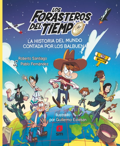 Historia del Mundo Contada por los Balbuena, la