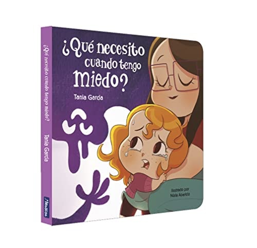Que Necesito Cuando Tengo Miedo Libro Carton