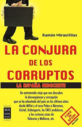 Conjura de los Corruptos, la