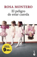 El Peligro de Estar Cuerda: Edición Limitada a Precio Especial