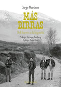 Más Birras: Del Barrio a la Leyenda