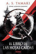 El Libro de las Hojas Caídas: Primer Libro del Imperio del Otoño