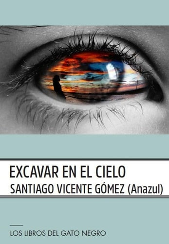 Excavar en el Cielo