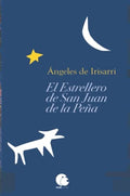 El Estrellero de San Juan de la Peña