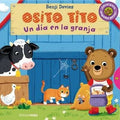 Osito Tito. Un Dia en la Granja