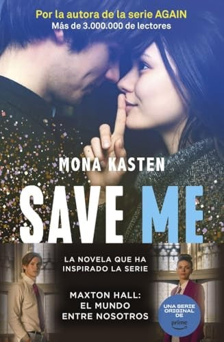 Save 1. Save me: Serie Save 1