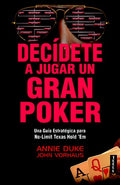 Decidete a Jugar un Gran Poker
