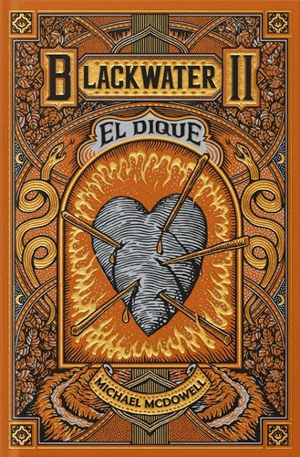Blackwater Ii. El Dique