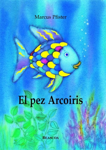Pez Arcoiris, el