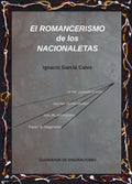 El Romancerismo de los Nacionaletas