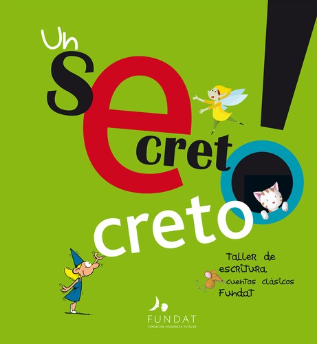 Un Secreto-Creto!