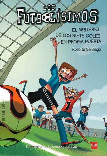 Lf.2 el Misterio de los Siete Goles en P: Futbolísimos