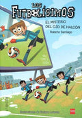 Lf.4 el Misterio del Ojo de Halcon: Futbolísimos
