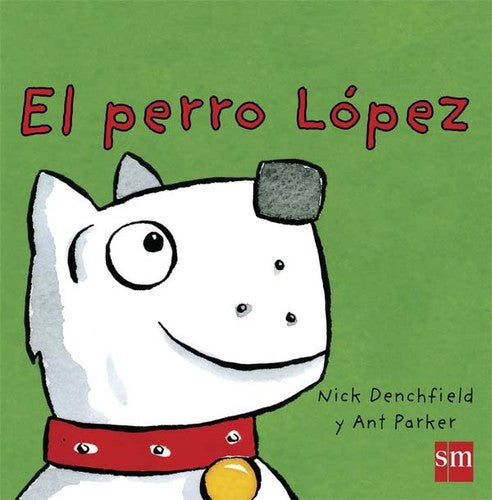 El Perro Lopez
