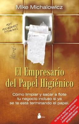 El Empresario del Papel Higienico