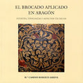 El Brocado Aplicado en Aragon