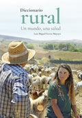 Diccionario Rural. Un Mundo, una Salud
