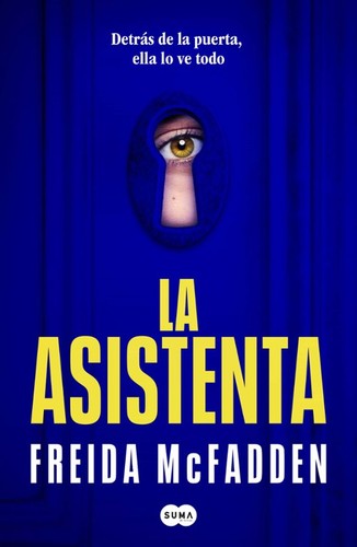 La Asistenta: El Adictivo Thriller Viral que Está Arrasando Internacionalmente
