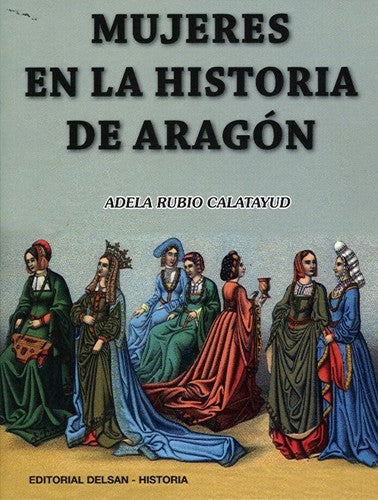 Mujeres en la Historia de Aragón