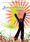 Juan en el Universo