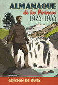 Almanaque de los Pirineos 1925-1935 (2015)