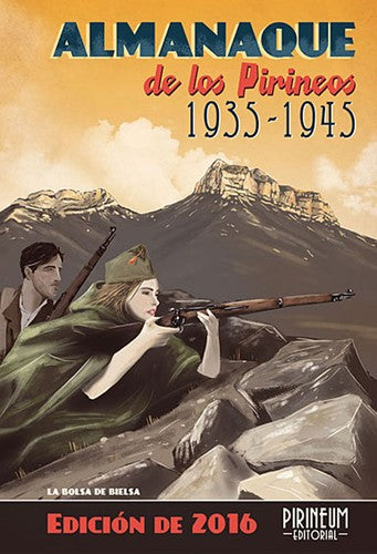 Almanaque de los Pirineos 1935-1945 (2016)