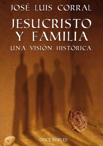 Jesucristo y Familia