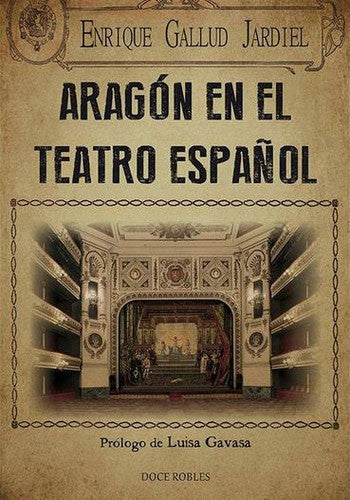 Aragón en el Teatro Español