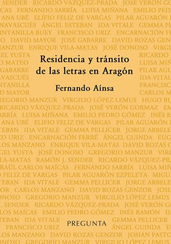 Residencia y Tránsito de las Letras en Aragón