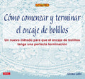 Como Comenzar y Terminar Encaje de Bolillos