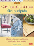 Costura para la Casa Facil y.../El Libro de