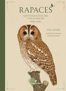 Rapaces que Vuelan en el Dia y en la Noche