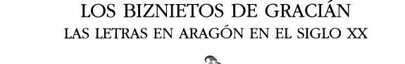 Los Biznietos de Gracian