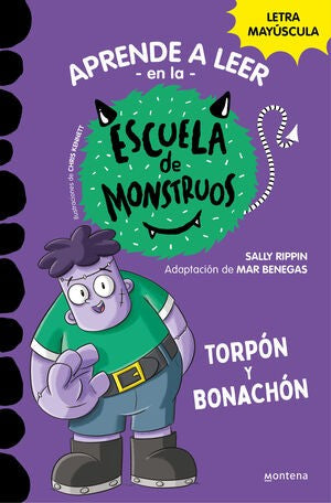 9.Torpon y Bonachon.(La Escuela de Monstruos): En Letra Mayúscula para Aprender a Leer (Libros para Niños a Partir de 5 Años)