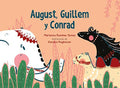 August, Guillem y Conrad