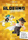 Minecraft. Diario de un Aldeano Hiperpringao: Narrativa 5