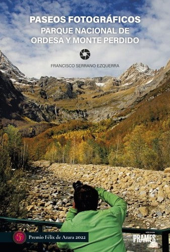Paseos Fotográicos. Parque Nacional de Ordesa y Monteperdido