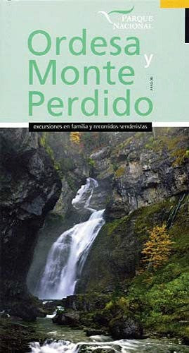 Ordesa y Monte Perdido. Excursiones en Familia... -Prames