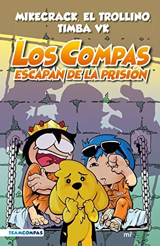 "Compas 2. Los Compas Escapan de la Prision (Edici