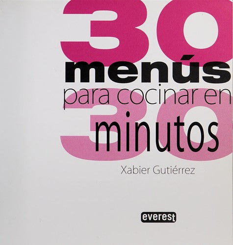 30 Menus para Cocinar en 30 Minutos
