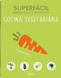Superfácil. Cocina Vegetariana
