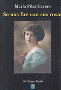 Se Nos Fue con sus Rosas