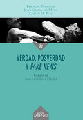 Verdad, Posverdad y Fake News