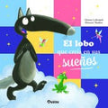 El Lobo que Creia en sus Sueños