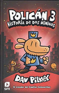 Policán 3: Historia de Dos Mininos