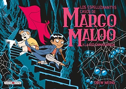 Margo Maloo 3 y la Red Enmarañada: Margo Maloo Vuelve a Resolver Casos Monstruosos en Eco City, Novela Gráfica
